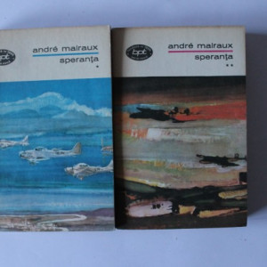Andre Malraux - Speranta (2 vol.)