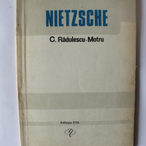C. Radulescu-Motru - Nietzsche