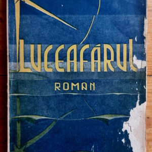 Cezar Petrescu - Luceafarul (editie interbelica)