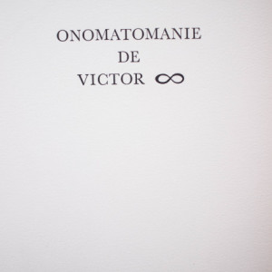 Claude Finet, Daniel Besegher - Onomatomanie de Victor ∞ (Brauner) (catalogue d`exposition, Galerie Alexandre Iolas, 1976)