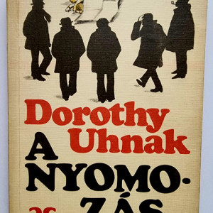 Dorothy Uhnak - A nyomozas