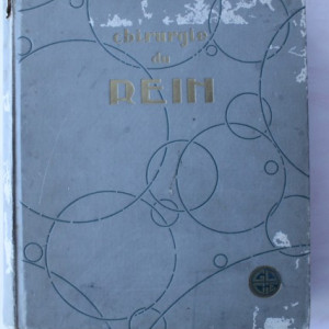Dr. Edmond Papin - Chirurgie du rein (vol. I, editie hardcover, interbelica)