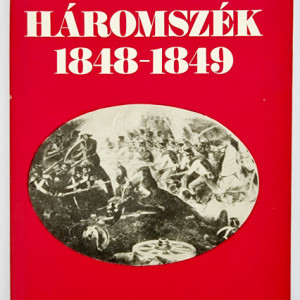Egyed Akos - Haromszek 1848-1849 (editie hardcover)