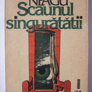 Fanus Neagu - Scaunul singuratatii