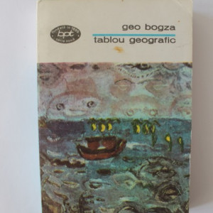 Geo Bogza - Tablou geografic