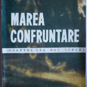 Haralamb Zinca - Marea confruntare