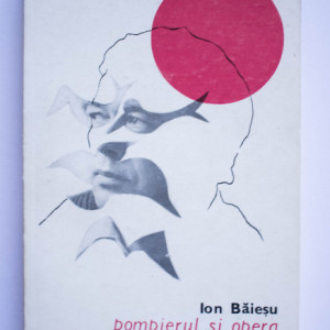 Ion Baiesu - Pompierul si opera