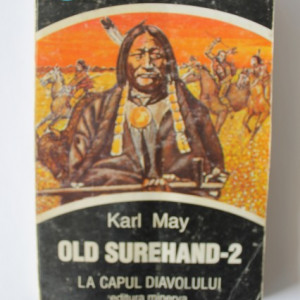 Karl May - Old Surehand 2. La capul diavolului