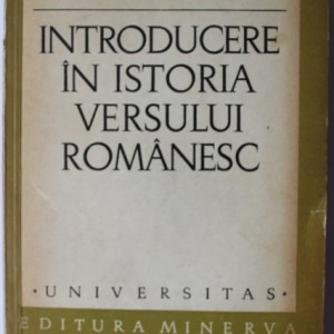 Ladislau Galdi - Introducere in istoria versului romanesc