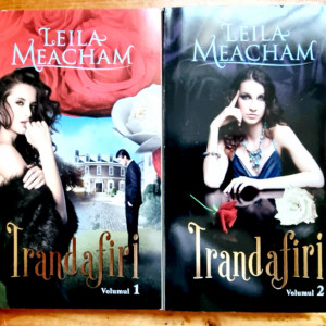 Leila Meacham - Trandafiri (2 vol.)