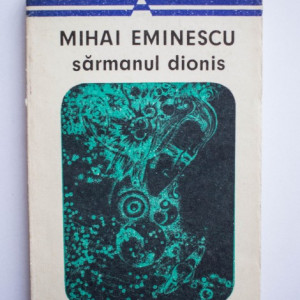 Mihai Eminescu - Sarmanul Dionis