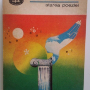 Nichita Stanescu - Starea poeziei