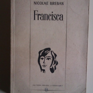 Nicolae Breban - Francisca