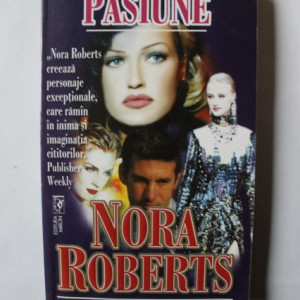 Nora Roberts - Pasiune