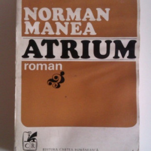 Norman Manea - Atrium
