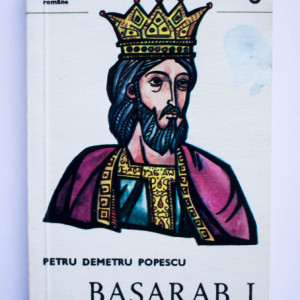 Petru Demetru Popescu - Basarab I