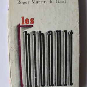 Roger Martin du Gard - Les Thibault (editie hardcover, in limba franceza)