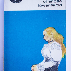 Selma Lagerlof - Charlotte Lowenskold
