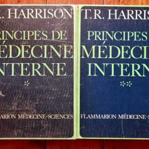 T. R. Harrison - Principes de medecine interne (2 vol., editie hardcover, in limba franceza)
