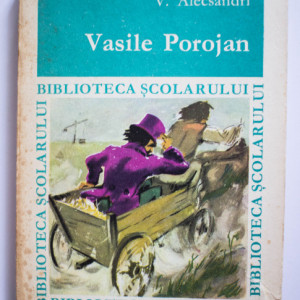 V. Alecsandri - Vasile Porojan