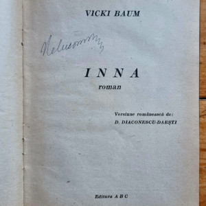 Vicki Baum - Inna (editie hardcover, interbelica, frumos relegata)