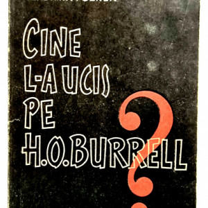 Vladimir Pozner - Cine l-a ucis pe H. O. Burrell?