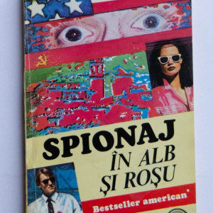 William F. Buckley - Spionaj in alb si rosu