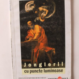 Adrian Fratila - Jonglerii cu puncte luminoase