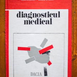 Adrian Restian - Diagnosticul medical (editie hardcover)