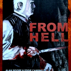 Alan Moore & Eddie Campbell - From Hell (graphic novel)