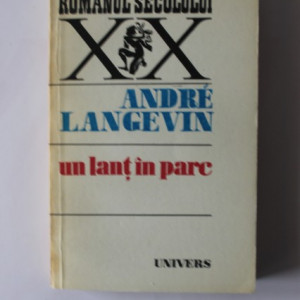 Andre Langevin - Un lant in parc