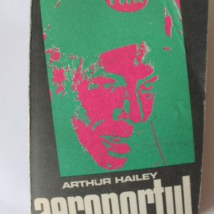 Arthur Hailey - Aeroportul