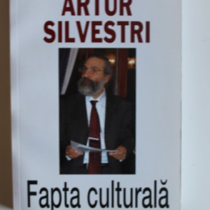 Artur Silvestri - Fapta culturala