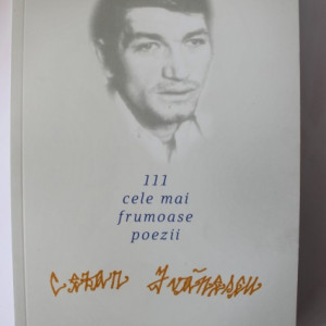 Cezar Ivanescu - 111 cele mai frumoase poezii