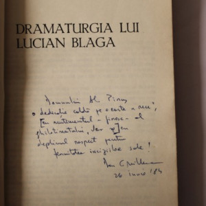 Dan C. Mihailescu - Dramaturgia lui Lucian Blaga (cu autograf)