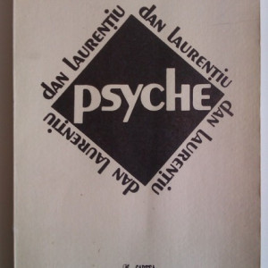 Dan Laurentiu - Psyche (cu autograf)