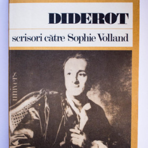 Denis Diderot - Scrisori catre Sophie Volland