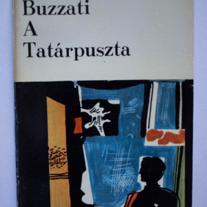 Dino Buzzati - A Tatarpuszta
