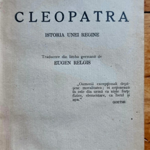 Emil Ludwig - Cleopatra. Istoria unei regine (editie hardcover, interbelica, frumos relegata)