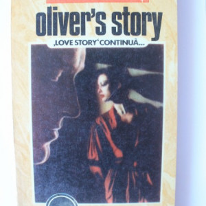 Erich Segal - Oliver`s story