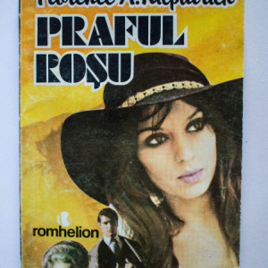 Florence A. Kilpatrick - Praful rosu. O aventura romantica in Africa de Est