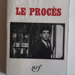 Franz Kafka - Le Proces (editie in limba franceza)