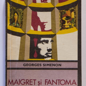 Georges Simenon - Maigret si fantoma