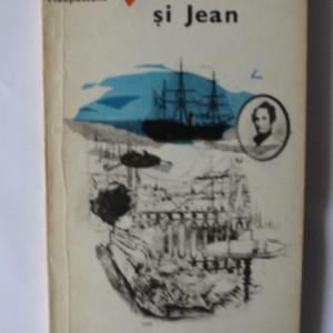 Guy de Maupassant - Pierre si Jean