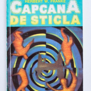 Herbert W. Franke - Capcana de sticla
