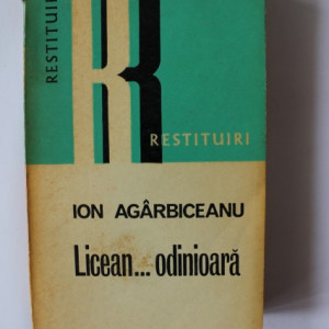 Ion Agarbiceanu - Liicean... odinioara (cu autograful lui Aurel Sasu)