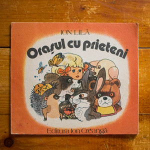 Ion Lila - Orasul cu prieteni