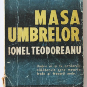 Ionel Teodoreanu - Masa umbrelor