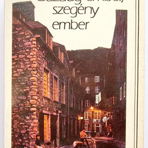 Irwin Shaw - Gazdag, ember, szegeny ember