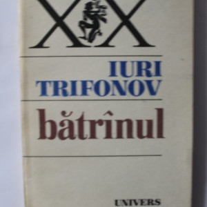 Iuri Trifonov - Batranul